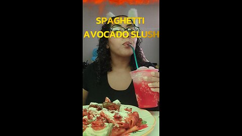 Spaghetti with Avocado Slushie ASMR