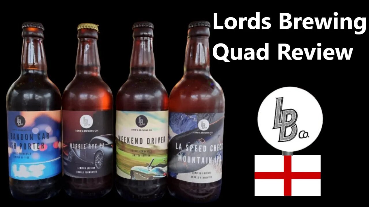 Lords Brewing Quad Review... Bitter IPA Porter Etc... Different ABV UK craft Beer