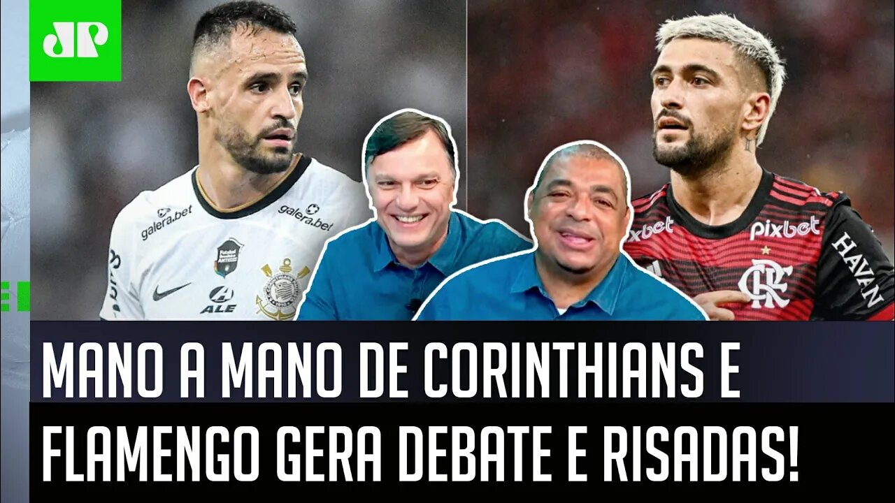 "O Mauro Cezar ADORA isso!" MANO A MANO de Corinthians x Flamengo gera DEBATE e RISADAS!