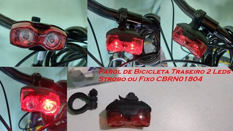 Farol de Bicicleta Traseiro 2 Leds Strobo ou Fixo CBRN01804