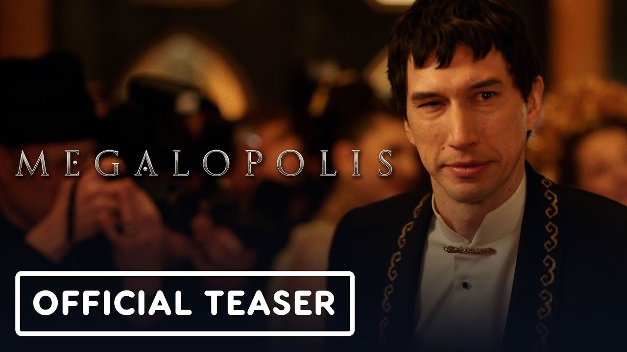 Megalopolis - Official Teaser Trailer (2024) Adam Driver, Giancarlo Esposito