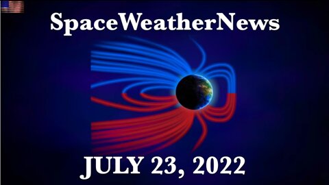 Odd Water Vapor Star Nearby, CME Impact and Kp5 | S0 News Jul.23.2022