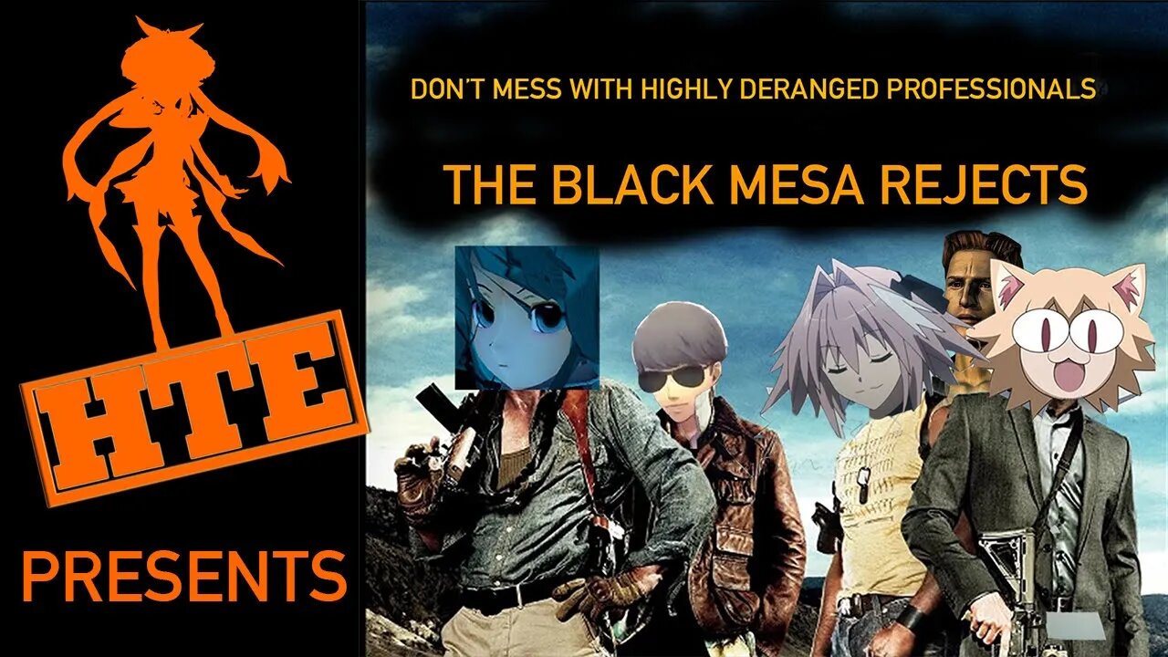 The Black Mesa Rejects | Episode 1: We Are So Fired