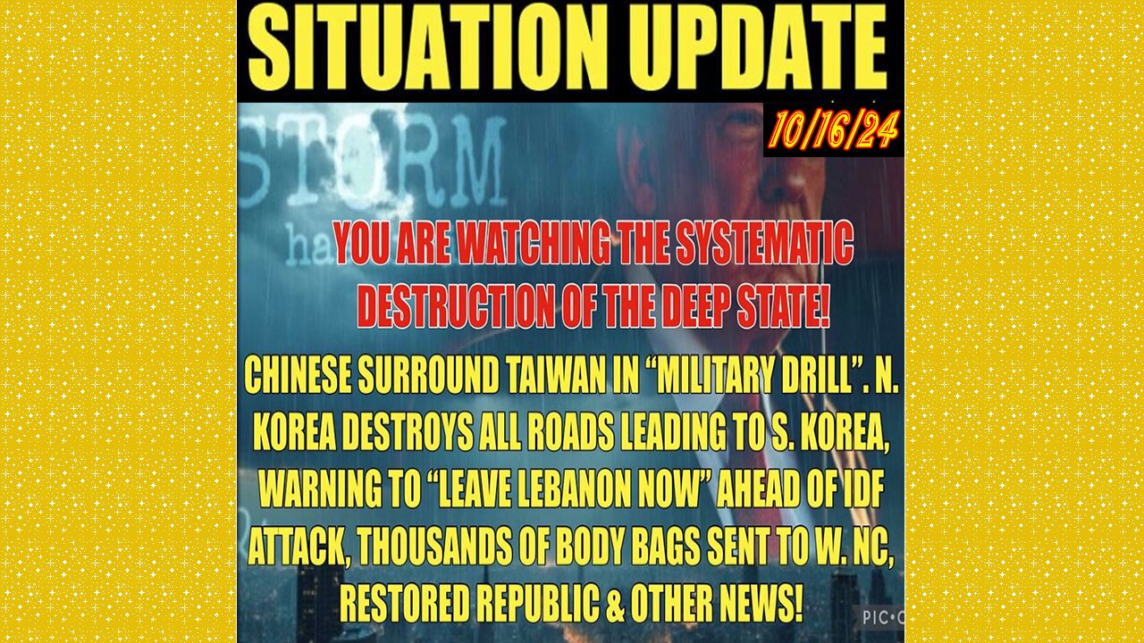 SITUATION UPDATE 10/16/24 - N.Korea Destroys Rds To S.Korea, Leave Lebanon Now, No way out