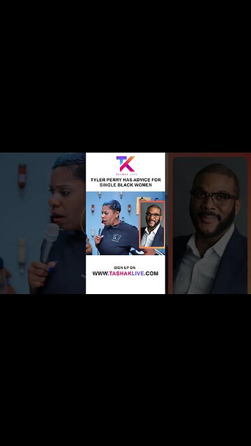 Tyler Perry Has Advice For Single Black Women...Woman To Woman