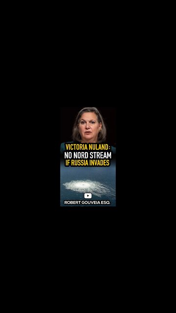 Victoria Nuland: No Nord Stream if Russia Invades #shorts
