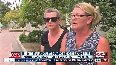 Sisters remember mother and daughter lost in Taft Highway crash