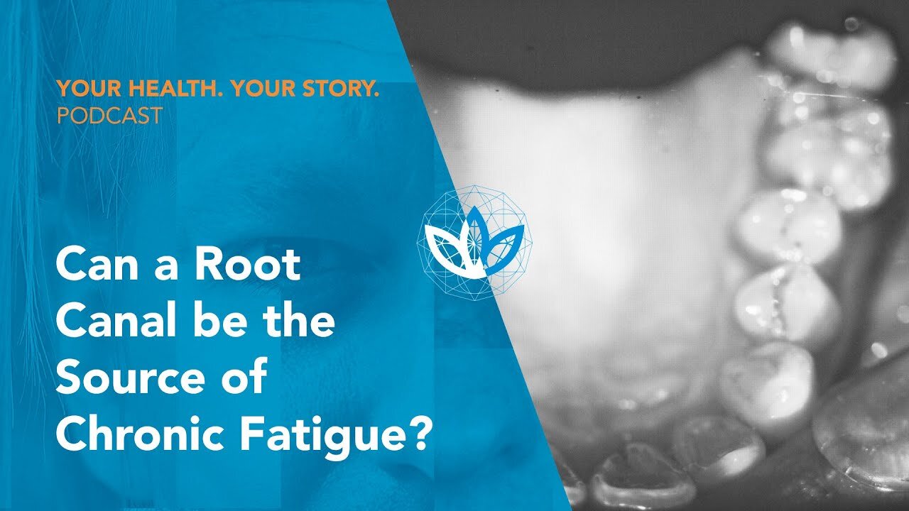 Can a Root Canal be the Source of Chronic Fatigue?