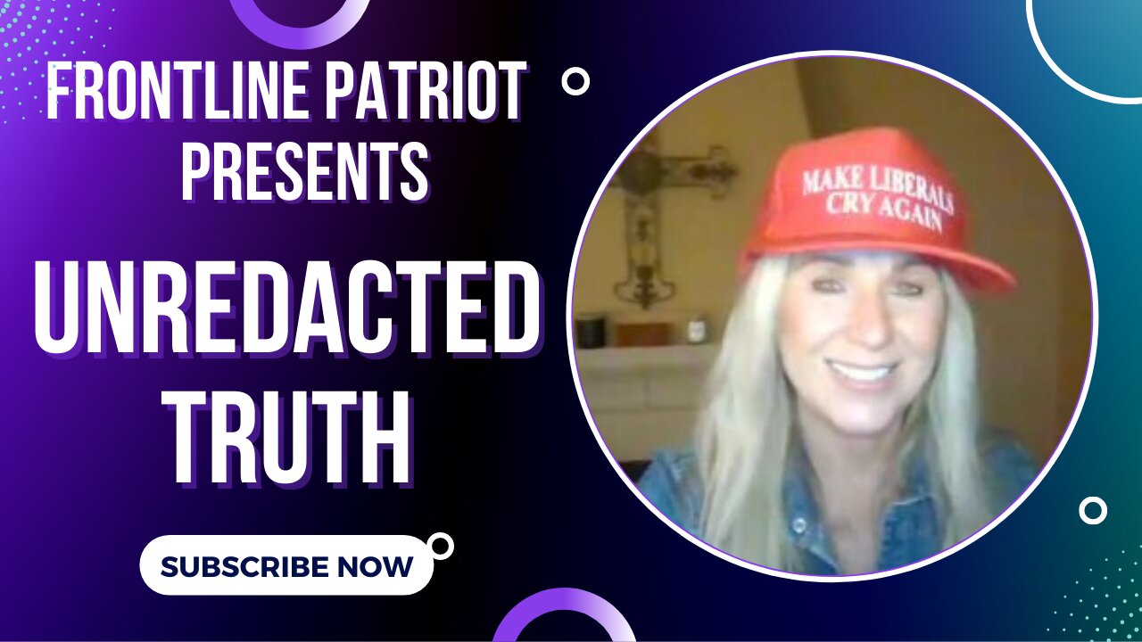 FRONTLINE PATRIOT: UNREDACTED TRUTH