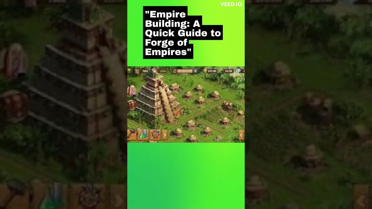 "Empire Building: A Quick Guide to Forge of Empires" #shorts