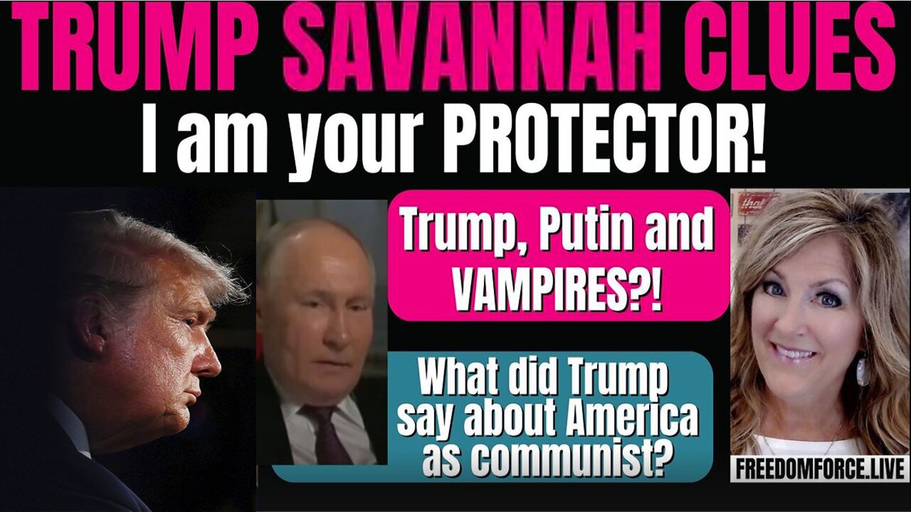 Melissa Redpill Update 09.24.24: "Trump our Protector! Savannah Rally, Putin Vampires"