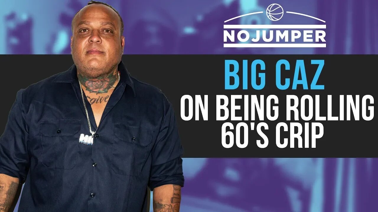 Big Caz on being a Rolling 60's Crip and in a Motorcycle Club