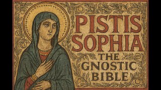 Pistis Sophia: The Gnostic Bible of Jesus and Mary (Female Voice Audiobook)