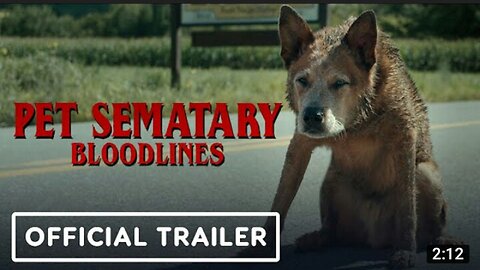 Pet Sematary Bloodlines - Official Trailer