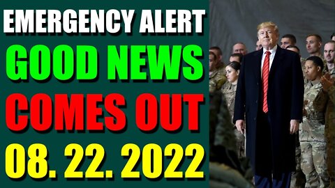 EMERGENCY ALERT GOOD NEWS FOR EBS COMES OUT UPDATE ON (AUGUST 22, 2022)