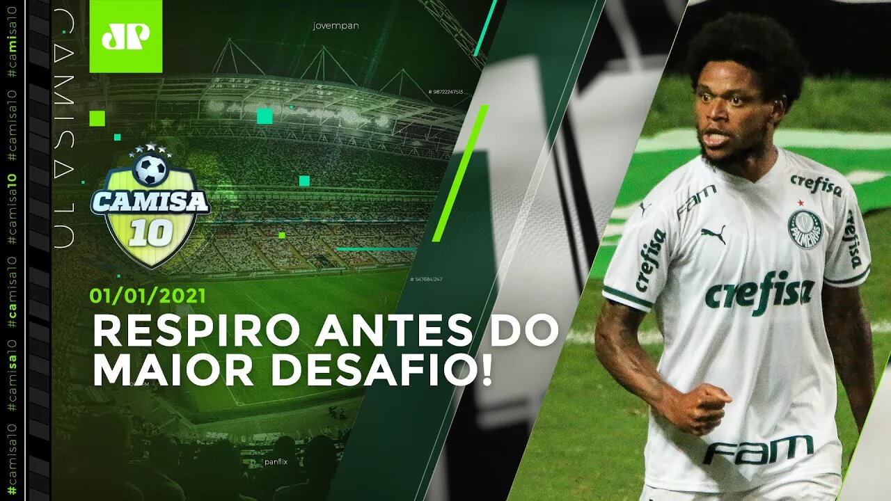 Palmeiras tem BREVE DESCANSO antes de ENCARAR o River Plate! - Camisa 10 (01/01/2021)