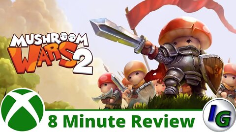 Mushroom Wars 2 8 Minute Game Review on Xbox