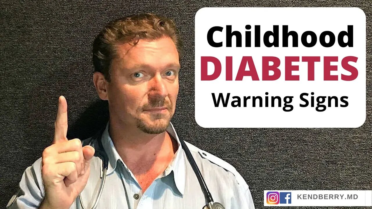 11 Signs of Childhood Diabetes (Parent/Grandparent Info)