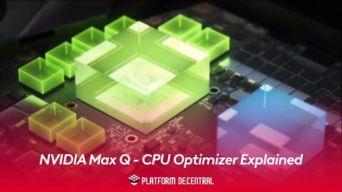 NVIDIA Max Q - CPU Optimizer Explained