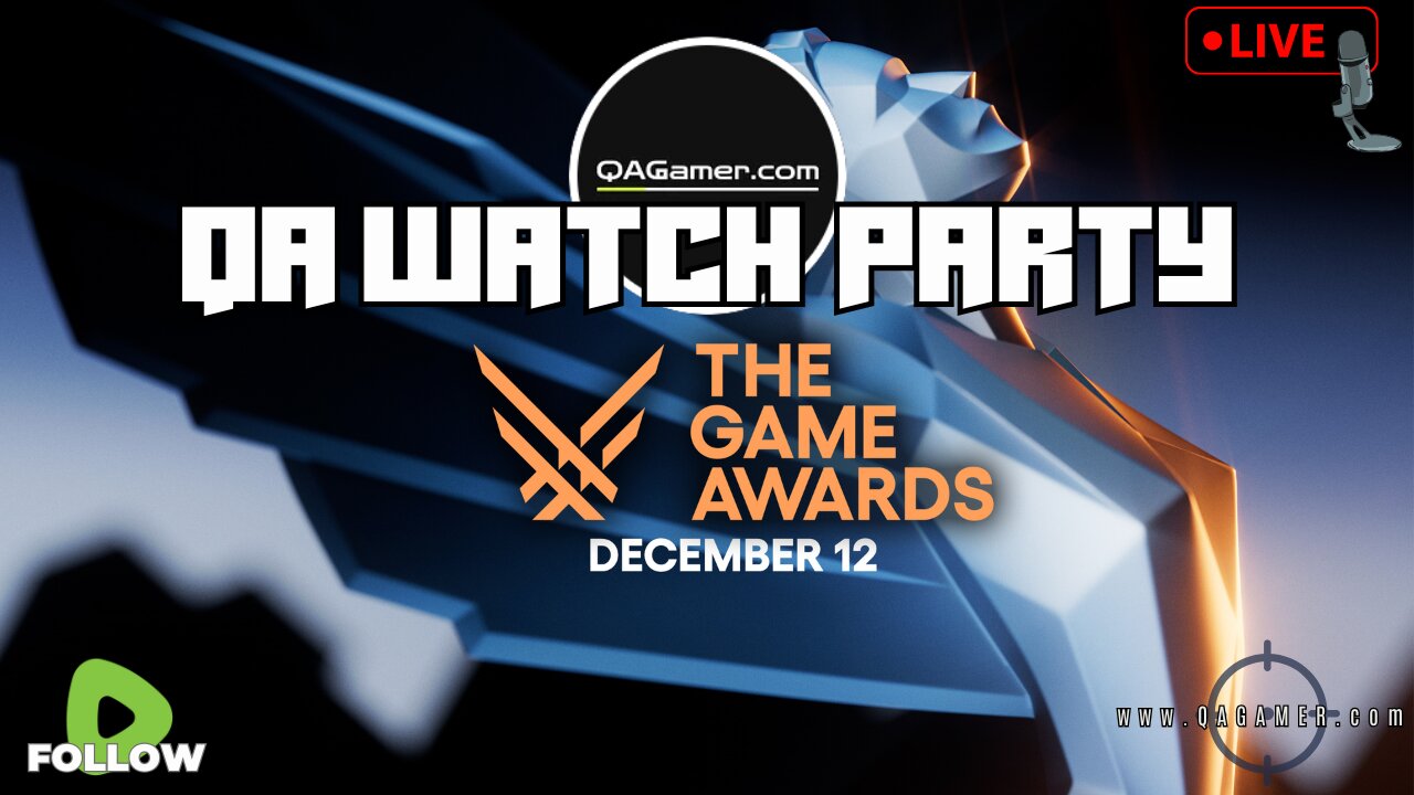 🎮 QAWatchParty The Game Awards 2024' LIVE! 🎉