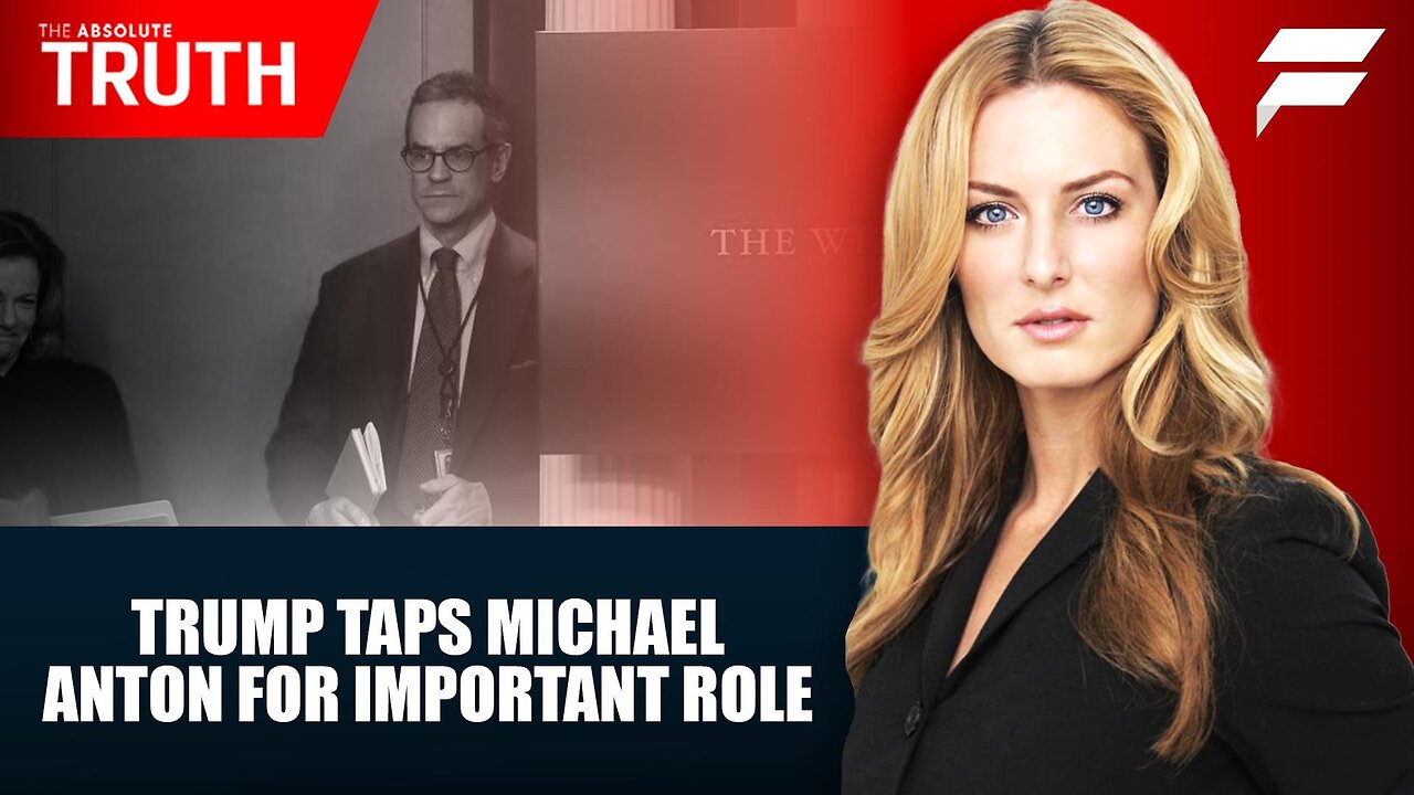 THE ABSOLUTE TRUTH - TRUMP TAPS MICHAEL ANTON FOR IMPORTANT STATE DEPT ROLE | 9 DECEMBER 2024