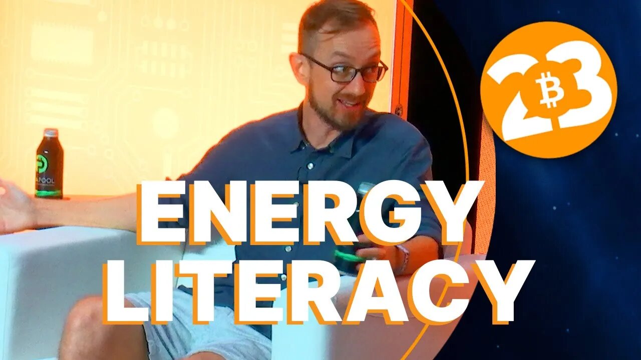 Energy Literacy - Bitcoin 2023