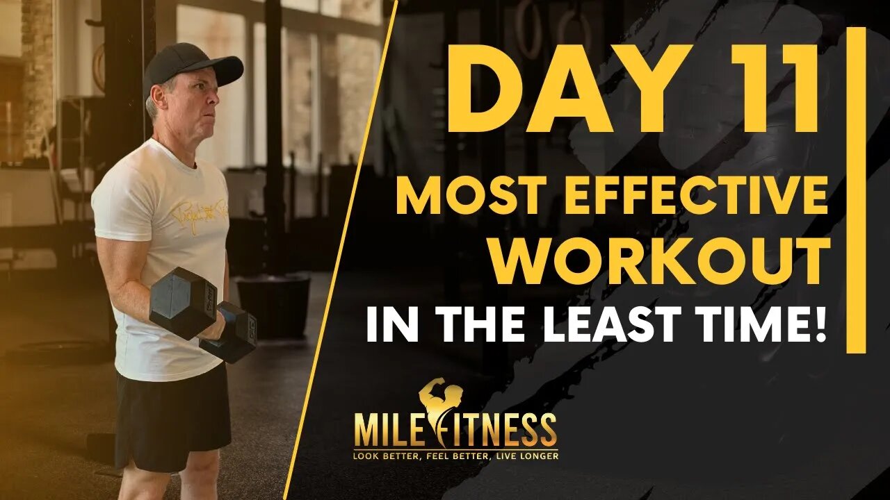 Mile Fitness Day 11