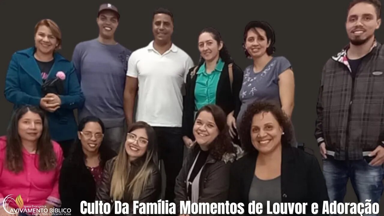 Culto Da Família Momentos de Louvor e Adoração