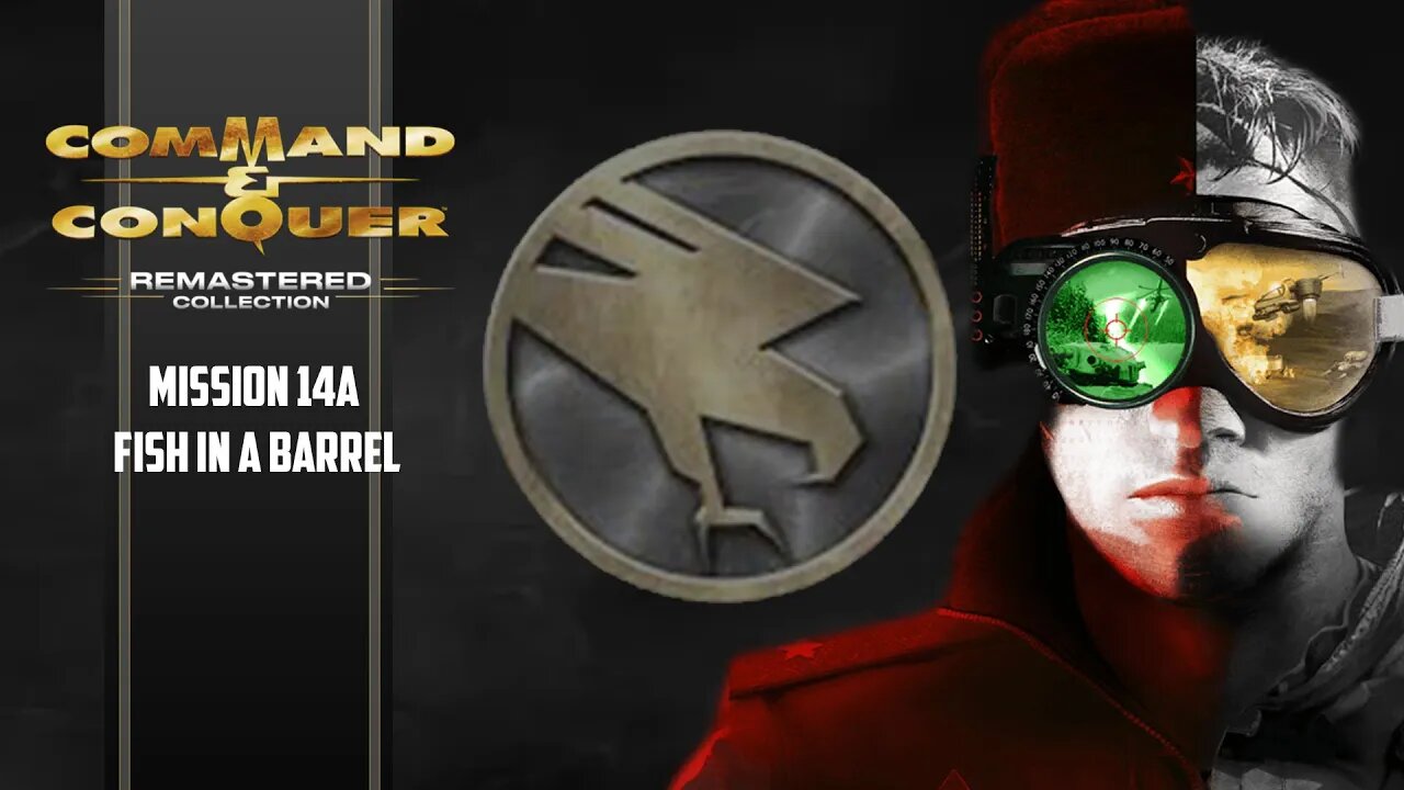 Command & Conquer Remastered | Tiberium Dawn | GDI | Mission 14A Fish In A Barrel