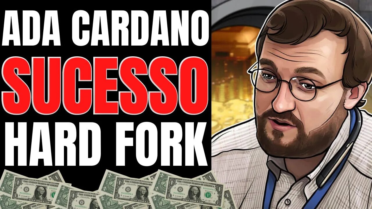 ADA CARDANO SUCESSO HARD FORK PROJETA ALTA PARA 2023