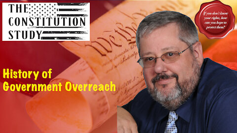 266 - History of Government Overreach