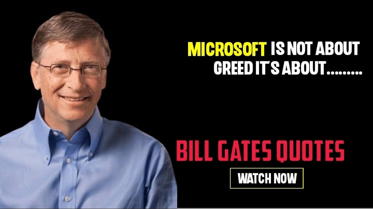 Thinking Big: The Best Quotes from Bill Gates"