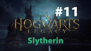 Hogwarts Legacy Slytherin Part 11