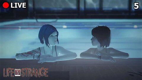 [🔴] Berenang di sekolah malam malam | Life Is Strange Bagian 5