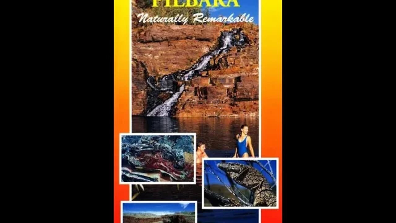 Western Australia's Pilbara - Naturally Remarkable