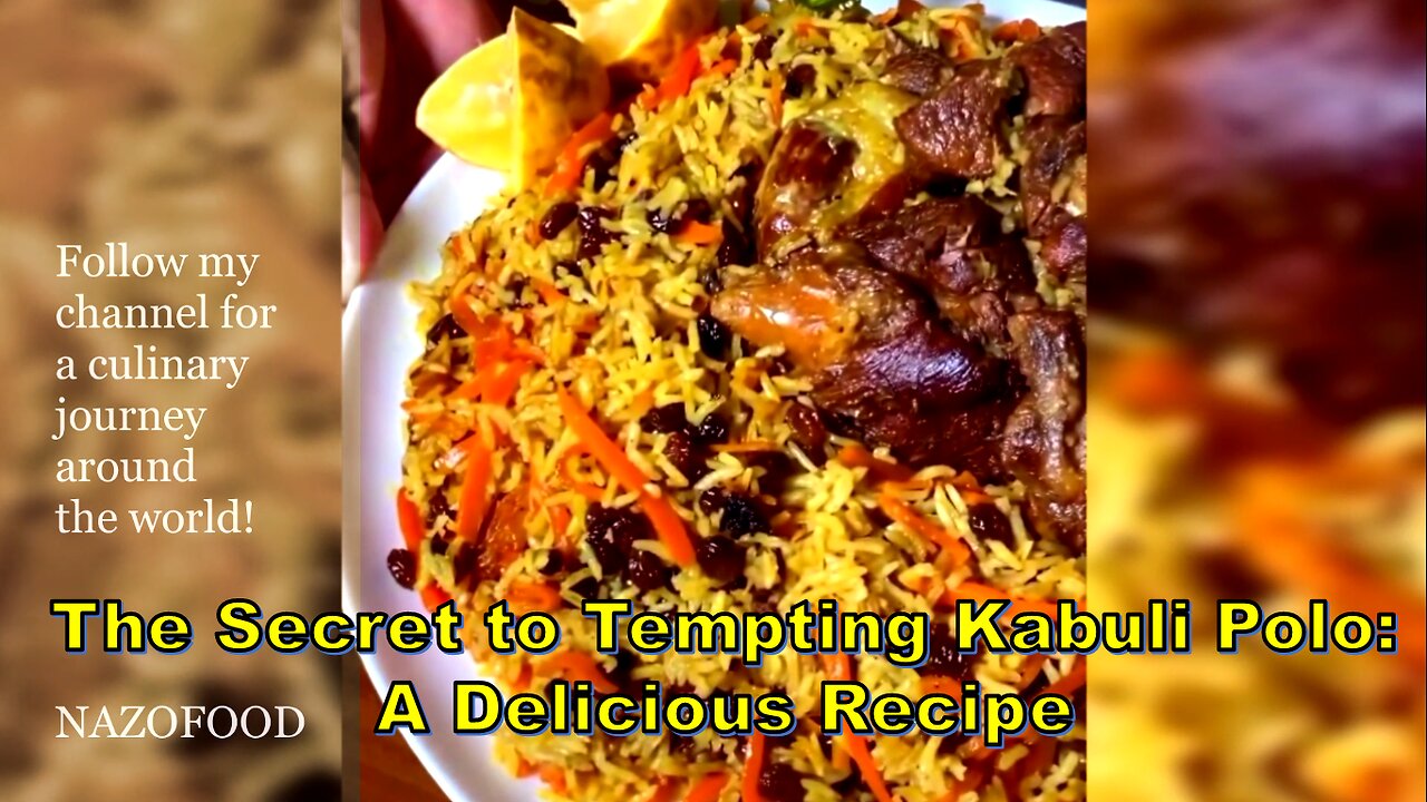 The Secret to Tempting Kabuli Polo: A Delicious Recipe- راز کابلی پلو خوشمزه #NAZIFOOD