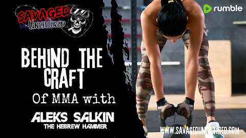 S5E589: Behind the craft of MMA with Aleks Salkin