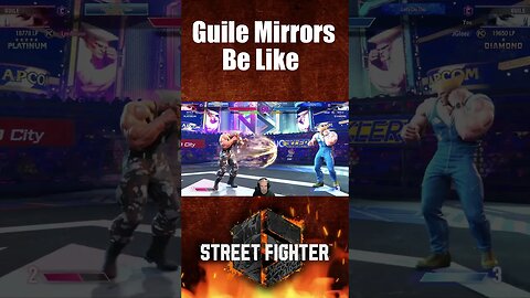 Guile Mirrors Be Like.. | Street Fighter 6 Short