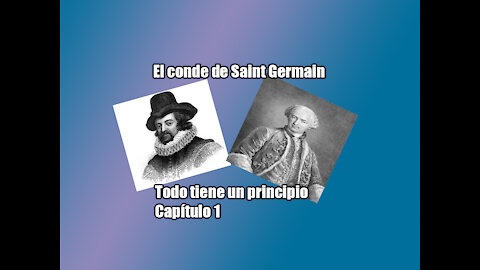 Todo tiene un comienzo Saint Germain Capítulo 1