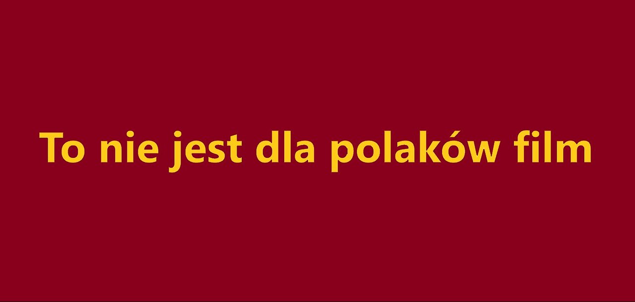 To nie jest dla polakow film