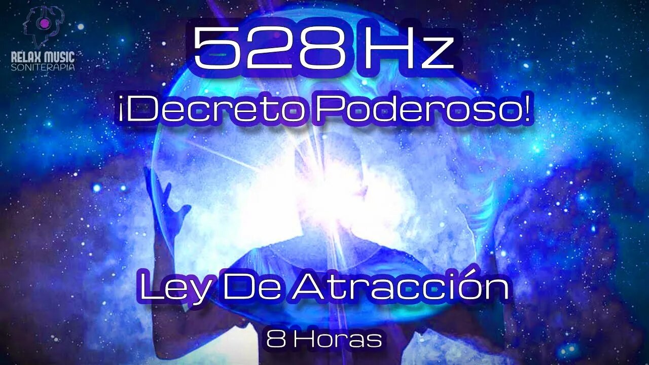 DECRETOS para MANIFESTAR con la LEY de la ATRACCION | Solfeggio 528 Hz | Meditacion Guiada