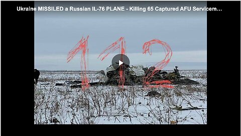 The transport plane with Ukrainian prisoners being shot down