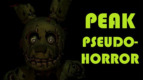 Why I LOVE Five Nights at Freddy's 3