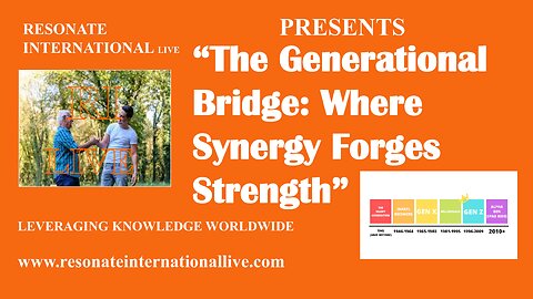 "The Generational Bridge: Where Synergy Forges Strength"