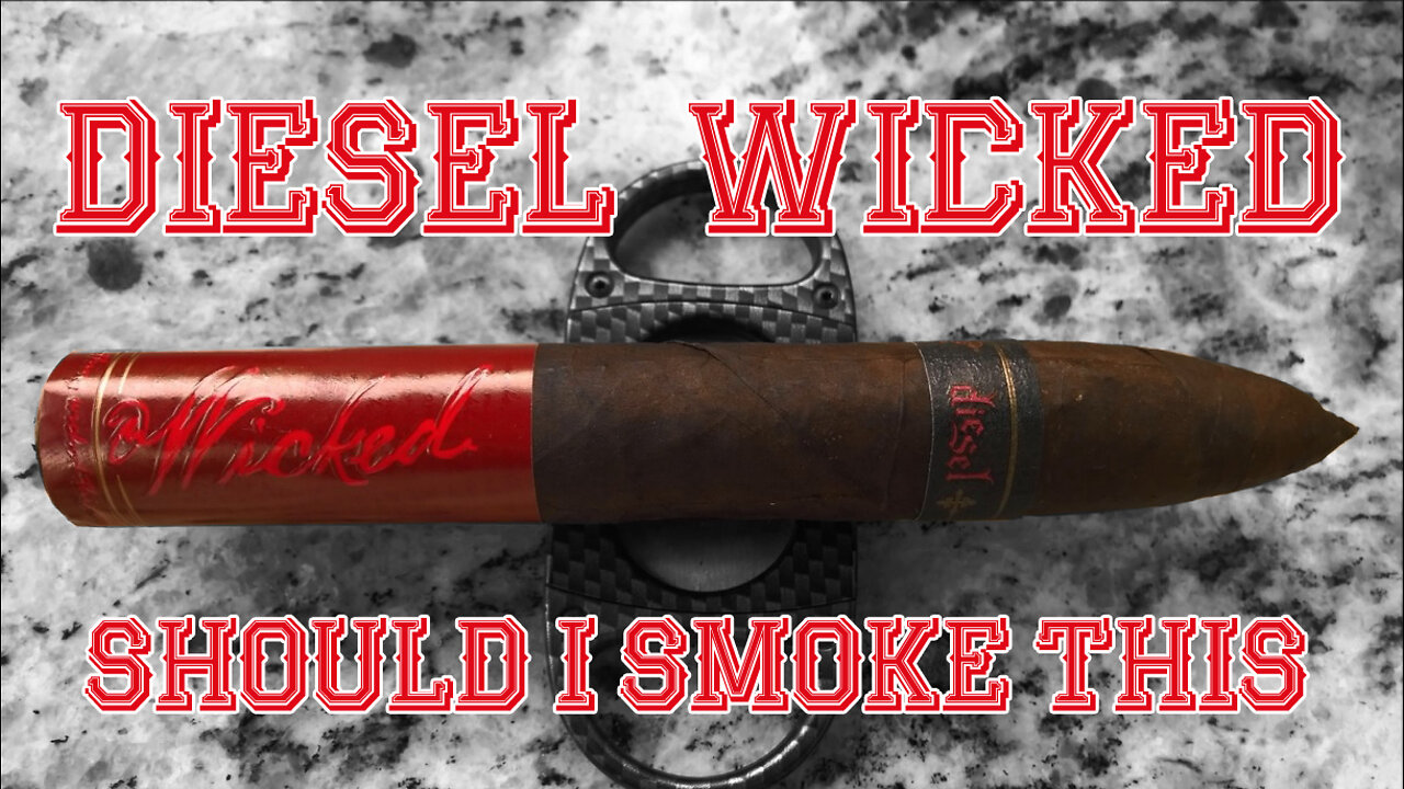 60 SECOND CIGAR REVIEW - Diesel Wicked