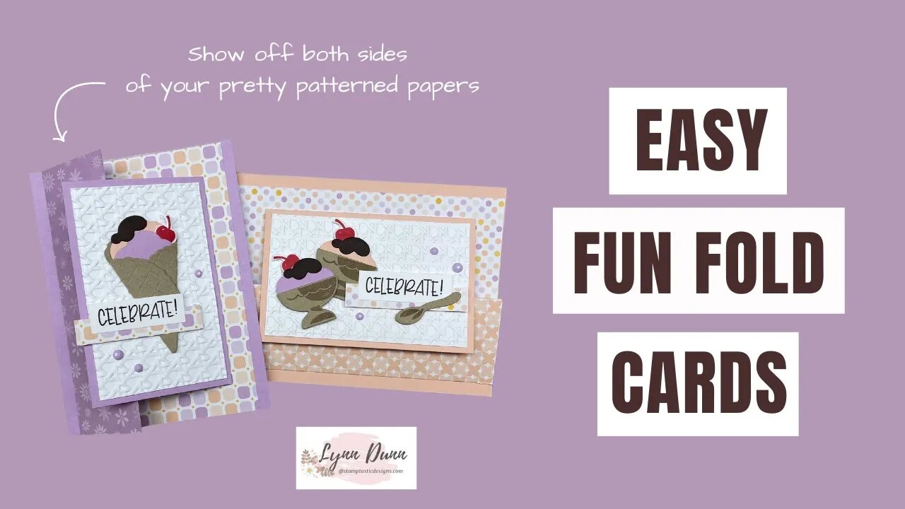 Easy Fun Fold Birthday Cards | 2 Ways