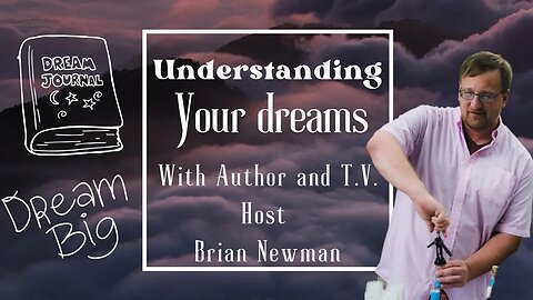 Brian Newman's Interview about Understanding Dreams on the Proverbs 27:17 Channel