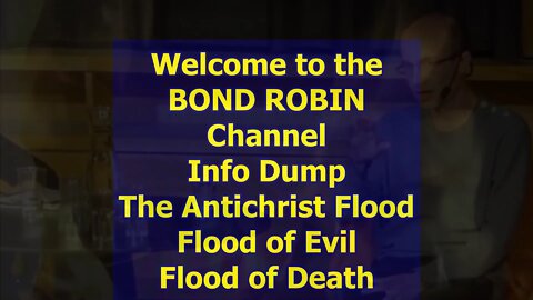 Info Dump: The Great Anti-Christ Flood