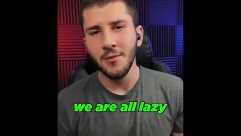 We are all lazy | TalksWithHarun