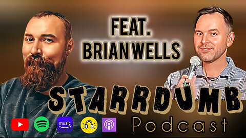 StarrDumB feat. Brian Wells